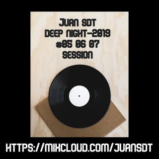 Juan SDT@Deep Night #$08-18-2019