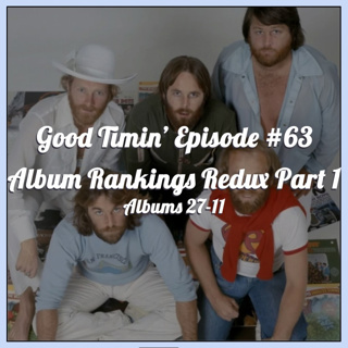 Episode #63- Our Album Rankings, Part 1 (Redux)