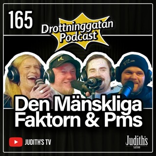165. Den Mänskliga Faktorn & PMS