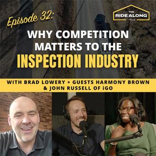 Why competition matters to the inspection industry - feat. John Russell of iGo