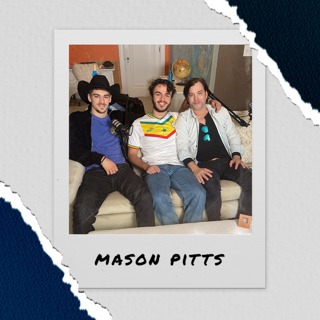 Pittcast Mason Pitts