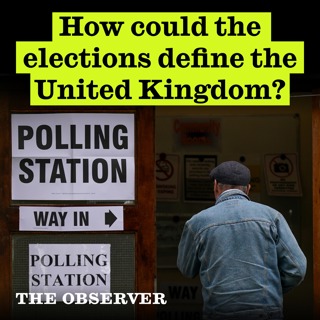 How could the elections define the UK?