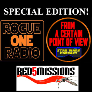 R1R Special Edition: Red 5 Mission with From a Certain Point of View