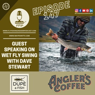 Christian Bacasa - Guest Speaking On Wet Fly Swing With Dave Stewart