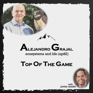 082 Alejandro Grajal| ecosystems and life
