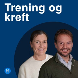 Trening og kreft med Lene Thorsen og Tormod Nilsen