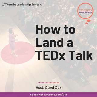 An Insider's Guide on How to Get Selected for a TEDx Talk
