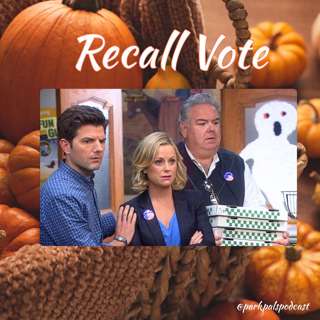 (S6Ep7) Recall Vote!