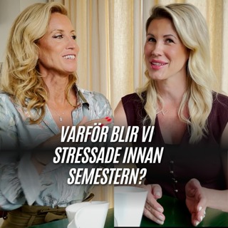 Varför blir vi så stressade innan semestern?