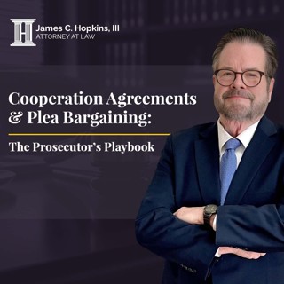 Cooperation Agreements & Plea Bargaining: The Prosecutor’s Playbook