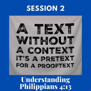 Session 2: Understanding Philippians 4:13