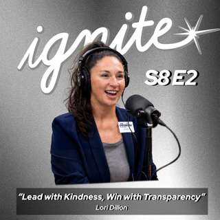 #43: Lead with Kindness, Win with Transparency 