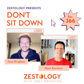 Don't sit down (feat. Dean Karnazes) #366