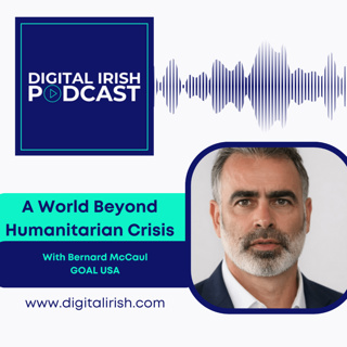 A World Beyond Humanitarian Crisis, with Bernard McCaul, Goal