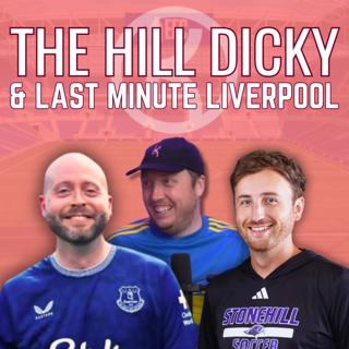 Day 1 at The Hill Dicky and Last Minute Liverpool