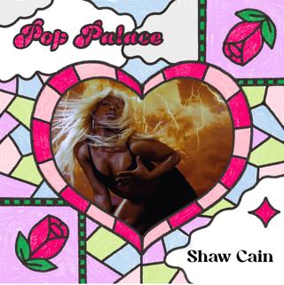 Artist Interview: Shaw Cain (The Black Pop Star)