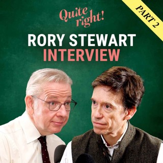 Quite right!: Rory Stewart interview | Part two
