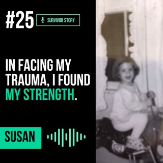 In facing my trauma, I found my strength.