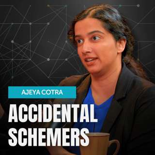 Two: Ajeya Cotra on accidentally teaching AI models to deceive us