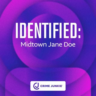 IDENTIFIED: Midtown Jane Doe
