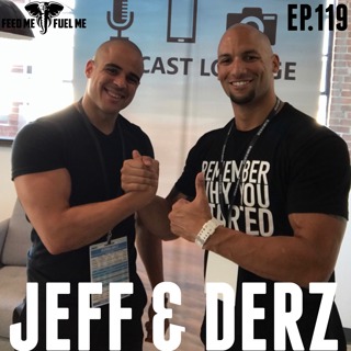 Jeff & Derz: The Way Ahead: What's Next For Feed Me Fuel Me in 2019 — Feed Me Fuel Me #119