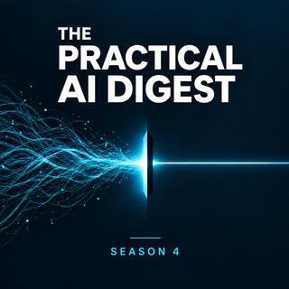 The Practical AI Digest