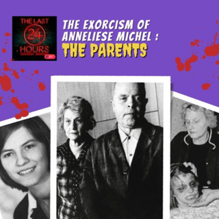 Episode 3 Part 2 : The Exorcism Of Anneliese Michel - Choose-Your-Own-Character: The Parents