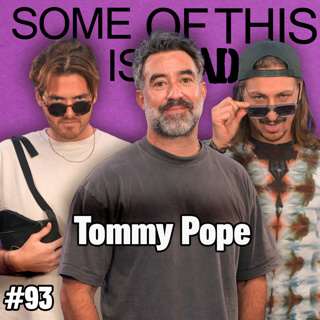 Three's Company w/ Tommy Pope | SOTIB #93
