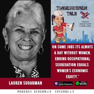 Lauren Sugerman Trailblazer, Director, and Tradeswomen Cheerleader
