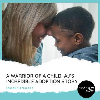 A Warrior of a Child: AJ's Incredible Adoption Story [S1E1]