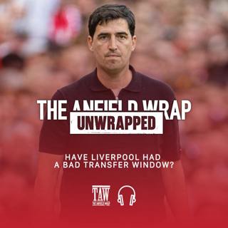 Looking at Liverpool's Transfer Window | TAW Unwrapped