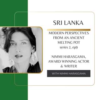 Nimmi Harasgama: A Sri Lankan Actors Journey From Colombo to the West End & Netflix