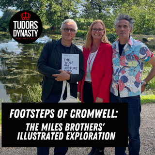 Footsteps of Cromwell: The Miles Brothers' Illustrated Exploration