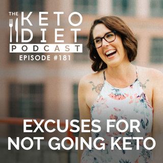 Excuses for Not Going Keto