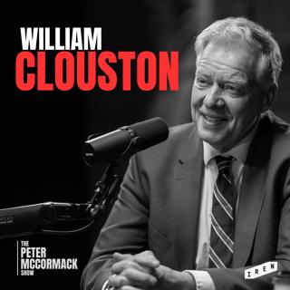 #040 - William Clouston - The Failure of Liberalism: A Vision for a Better UK