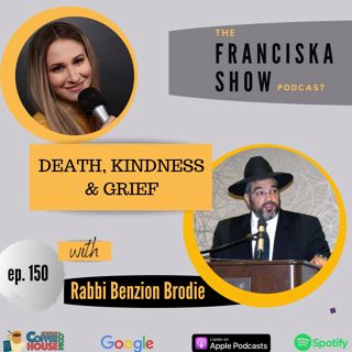 Death, Kindness and Grief - with Rabbi Benzion Brodie