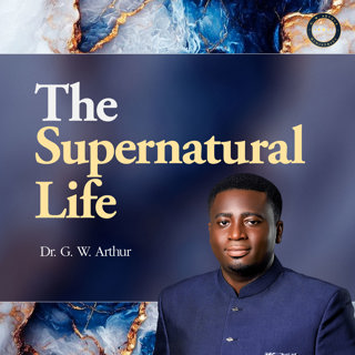 The Supernatural Life