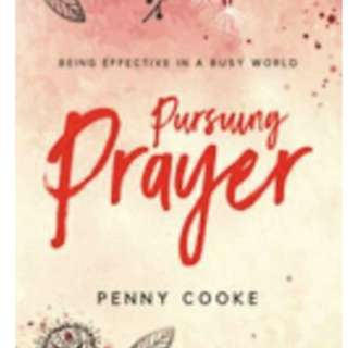 Author Penny Cooke “Pursuing Prayer” Finding peace