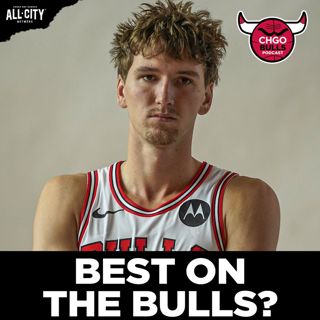 Can Matas Buzelis Prove He Can Be the Bulls BEST Player? | CHGO Bulls Podcast