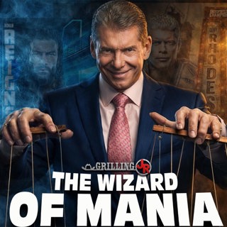Episode 366: Is Vince Secretly Running WrestleMania?