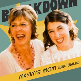 Bevisode with Mayim’s Mom! Millennials, Mindfulness, & Memories