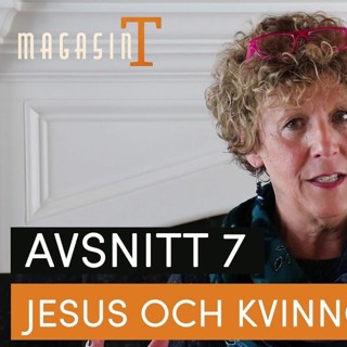 Jesus och kvinnorna - Cheryl Bridges Johns (Magasin T - del 7)