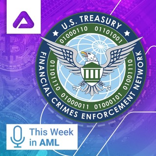 FinCEN's Fraud Focus, Corruption Questions, and Crypto Compliance Challenges