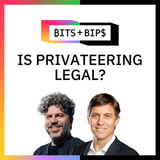Bits + Bips: Is Crypto Privateering Even Legal?