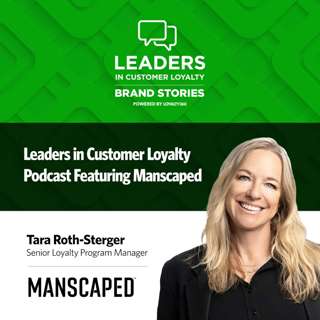 #485: Inside MANSCAPED’s Members Only Rewards: How Emotional Loyalty Fuels the Brand’s Growth