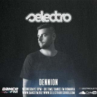 Selectro Podcast #302 w/ Dennion