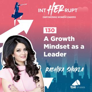 INT 130: A Growth Mindset as a Leader