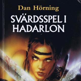 Svärdsspel i Hadarlon del 3