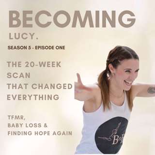 The 20-Week Scan That Changed Everything: TFMR, Baby Loss & Finding Hope Again