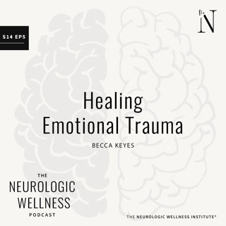 Healing Emotional Trauma